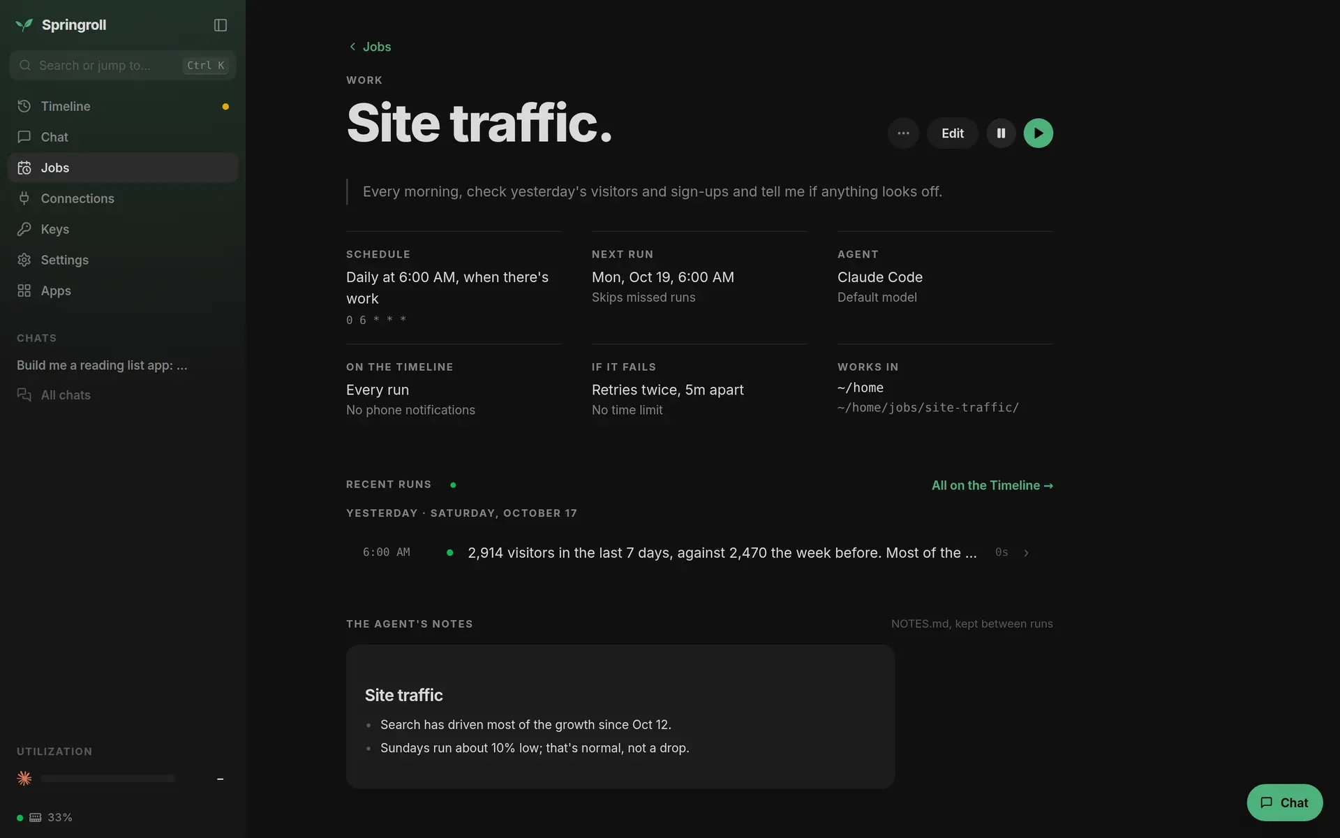 The Site traffic job: its one-sentence prompt, schedule, agent, retries and the agent's notes